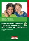 Qualit�t f�r Schulkinder in Tageseinrichtungen und Offenen Ganztagsgrundschulen, m. CD-ROM