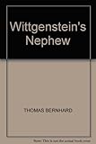 Wittgenstein's nephew : a friendship