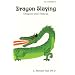 Dragon Slaying: Dragons Into Princes