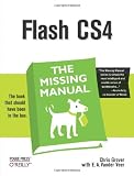 Flash CS4: The Missing Manual (Missing Manuals)