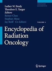 Encyclopedia of Radiation Oncology