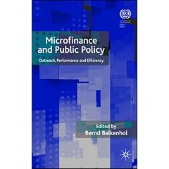 Microfinance and Public Policy: Outreach, Performance and Efficiency