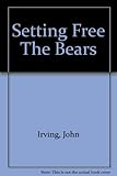 Setting free the bears