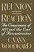 Reunion and Reaction: The Compromise of 1877 and the End of Reconstruction