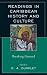 Books : Readings in Caribbean History and Culture: Breaking Ground