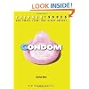 Condom: One small item, one giant impact (Trigger Issues)