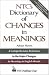 Book Ntc's Dictionary of Changes in Meaning (NTC Publishing Group Titles)