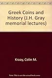Greek coins and history : some current problems