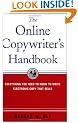 The Online Copywriter's Handbook: Everything You Need to Know to Write Electronic Copy That Sells