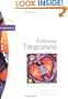 Embracing Forgiveness