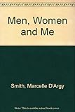 Men, women & me