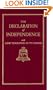 The Declaration of Independence With Short Biographies of Its Signers (Little Books of Wisdom)