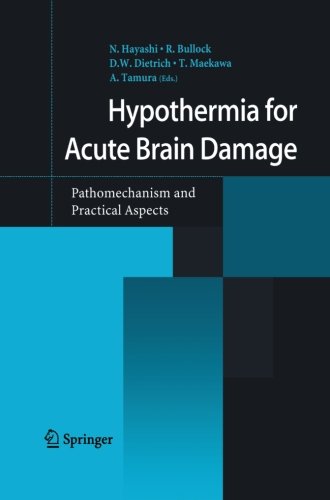 hypothermia for acute brain damage pathomechanism and practical aspects