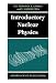 Introductory Nuclear Physics (Oxford Science Publications)