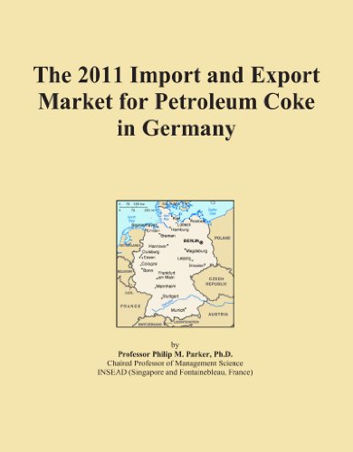 The 2011 Import and Export Market for Petroleum Coke in Germany
