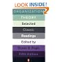 Organization Theory: Selected Classic Readings