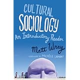cultural sociology an introductory reader