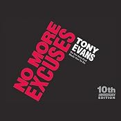 No More Excuses: Be the Man God Made You to Be | [Tony Evans]
