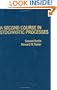 A Second Course in Stochastic Processes