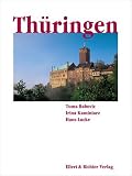 Thüringen. Eine Bildreise