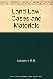 Land law cases and materials