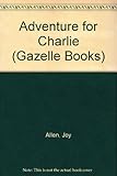 Adventure for Charlie