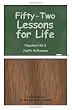 Fifty-Two Lessons for Life