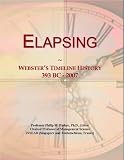 Elapsing: Webster's Timeline History, 393 BC - 2007