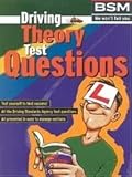 Driving theory test questions : 2000/2001 : including questions and answers valid for tests taken from 4th September 2000