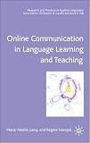 Online Communication in Language Learning and Teaching (Research and Practice in Applied Linguistics)
