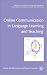 Book Online Communication in Language Learning and Teaching (Research and Practice in Applied Linguistics)