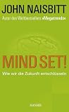 Mind Set!: Reset Your Thinking and See the Future