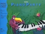 Bastiens  Invitation To Music: Piano Party - Book B
