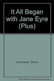 It all began with Jane Eyre, or, The secret life of Franny Dillman