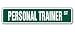 PERSONAL TRAINER -Street Sign- gym workout fitness gift
