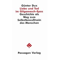 Liebe und Tod im Gilgamesch-Epos