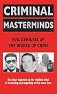 Criminal Masterminds