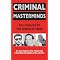 Criminal Masterminds