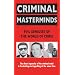 Criminal Masterminds