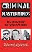 Criminal Masterminds