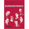 Arbeitshefte zur Literaturgeschichte, Expressionismus: Texte und �bungen
