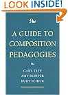 A Guide to Composition Pedagogies