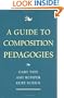 A Guide to Composition Pedagogies