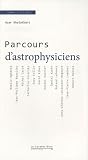 Parcours d'astrophysiciens