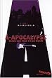 A-Apocalypse : Bande-son pour fin du monde