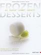 Image of Frozen Desserts: Eis - Parfait - Sorbet - Granité