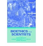 Produkt-Bild: (BIOETHICS FOR SCIENTISTS) BY Bryant, John A.(Author)Hardcover May-2002