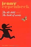 The old child ; and, The book of words