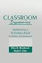 Classroom Dynamics: Implementing a Technology-Based Learning Environment