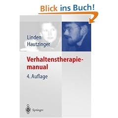 Verhaltenstherapiemanual: Techniken, Einzelverfahren und Behandlungsanleitungen
